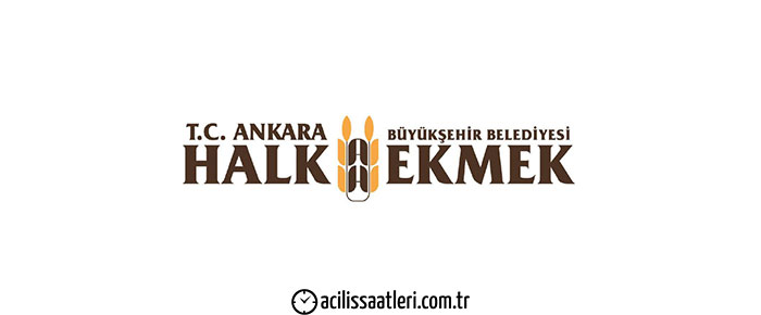 Ankara Halk Ekmek Açılış Saati