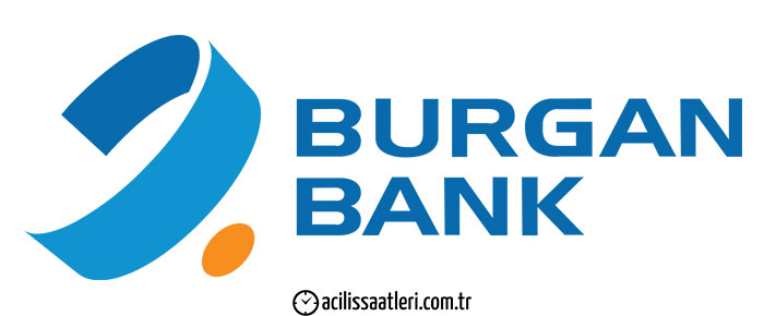 Burgan Bank Açılış Saati