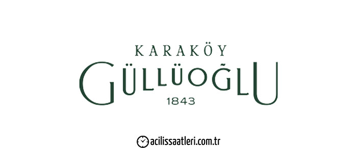 Karaköy Güllüoğlu Açılış Saati